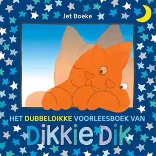 Het dubbeldikke voorleesboek Dikkie Dik- kinderboekwinkel De Zonnewijzer