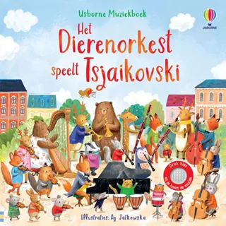 Geluidenboek: Het dierenorkest speelt Tsjaikovski