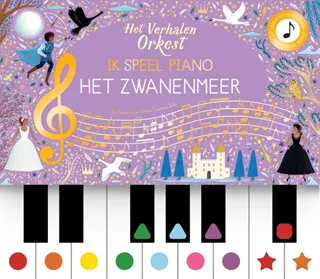 Geluidenboek: Ik speel piano: Het zwanenmeer